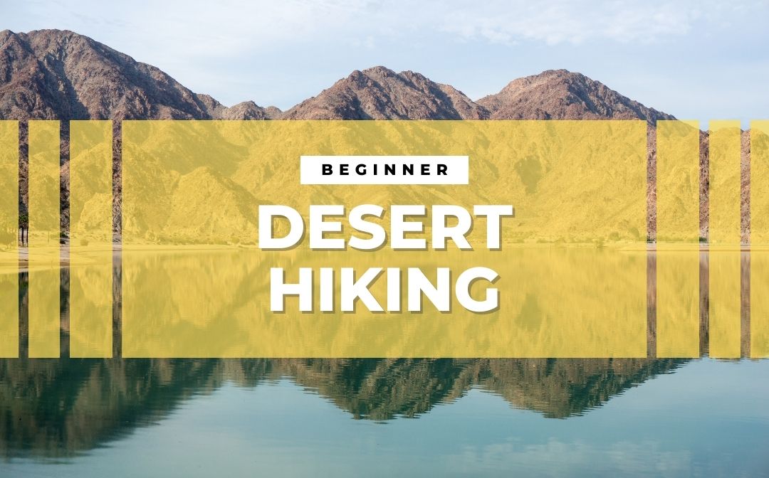 Desert Hiking (Beginner)